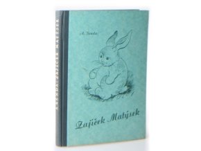 Zajíček Matýsek