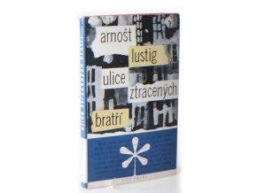 Ulice ztracených bratří