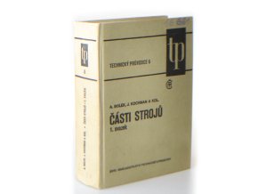 Části strojů. Sv. 1.