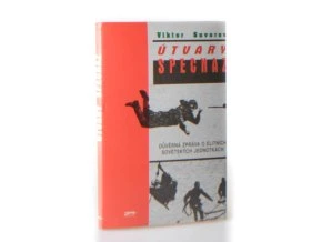 Útvary Specnaz : důvěrná zpráva o elitních sovětských jednotkách