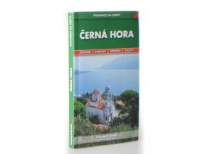 Černá Hora : turistický průvodce