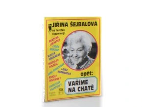 Opět: Vaříme na chatě