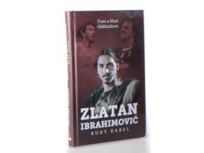 Zlatan Ibrahimovič : Rudý ďábel