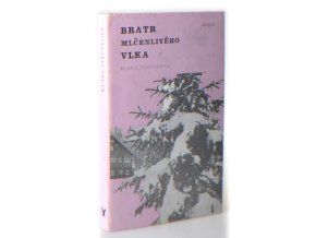 Bratr Mlčenlivého vlka (1978, 1987)