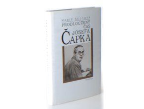 Prodloužený čas Josefa Čapka