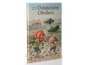 O statečném Cibulkovi  (1987)