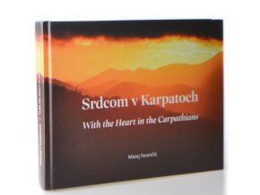 Srdcom v Karpatoch