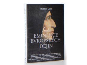 Šedé eminence evropských dějin