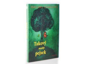 Takový malý pejsek