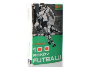 100 rokov futbalu