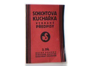 Schichtova kuchařka 2. díl. vybrané předpisy