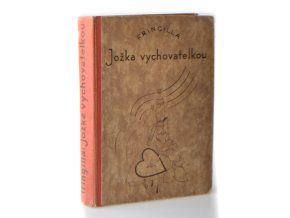 Jožka vychovatelkou