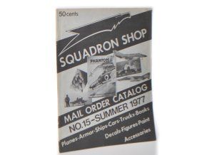 Squadron shop : Mail Order Catalog No. 15 - Summer 1977