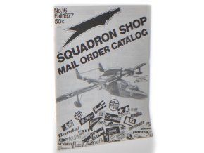 Squadron shop : Mail Order Catalog No. 16 - Fall 1977