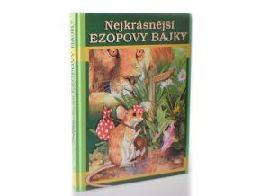 Nejkrásnější Ezopovy bajky