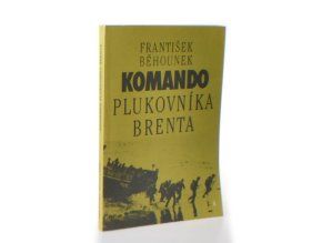 Komando plukovníka Brenta
