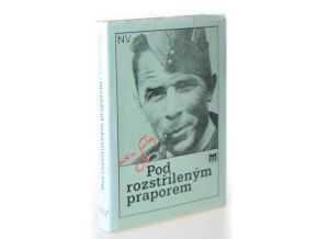 Pod rozstříleným praporem
