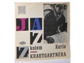 Jazz kolem Karla Krautgartnera