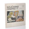 Současná grafika. (I)