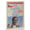 Dvě kariéry Jana Třísky : Praha - Hollywood (1991)