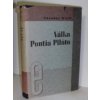 Válka Pontia Piláta : román