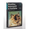 Kočky, kocouři a koťata