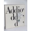 Addio' mecenáši!