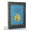 Večerní písně : Pro 10. postupný roč. jedenáctiletých stř. škol a pro 3. roč. pedagog. škol (1957)