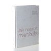 Jak nezabít manžela