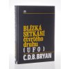 Blízká setkání čtvrtého druhu (UFO)
