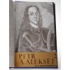 Petr a Aleksěj : román. (2.sv)