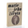 Marie jeho života : Román o H. Sienkiewiczovi