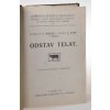 Odstav telat-Krmení hospodářského zvířectva a nouze o píci-Krmení koní-Tuberkulosa domácího zvířectva-Koza,její chov a hospodářský význam-O původu domácích zvířat