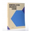 Nomenklatura organické chemie : pravidla IUPAC 1969, odd. A, B a C