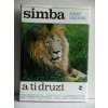 Simba a ti druzí