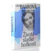 Života sladké hořkosti (1991)
