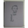 Poctivý Abe : vyprávění o životě Abrahama Lincolna, osvoboditele otroků, 1809-1865 (1961)
