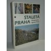 Staletá Praha :Přírodovědný význam Prahy- sborník Pražského střediska státní památkové péče a ochrany přírody. 15