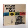 Nikdo nejde sám