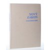 Nový zákon s ilustracemi : 	Nový překlad z řeckého jazyka (1989)