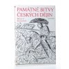 Památné bitvy českých dějin