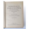 Dokonalá zdravověda pro praktický život : Macfaddenova encyklopedie tělesné kultury. Díl II., Staročeská tělověda a zdravověda I díl (1924)