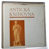 Antická Antická knihovna: Rada moudrých výběr z rozhlasového cyklu (2LP)