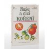 Naše a cizí koření (1988)