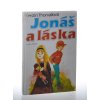 Jonáš a láska