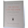 Tre secoli di vita Milanese 1630 - 1875