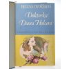 Doktorka Diana Holcová : román (1941)
