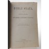 Biblí svatá, to jest, Svatá písma Starého i Nového zákona (1931)