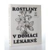 Rostliny v domácí lékárně (1991)