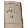 Má cesta do Afriky přes Balkán ; Obléhání Paříže ; porážka Francie : francouzsko-německá válka 1870 - 71 od vzniku války až po kapitulaci u Sedanu ; Lékař ve válce ; U divého muže
